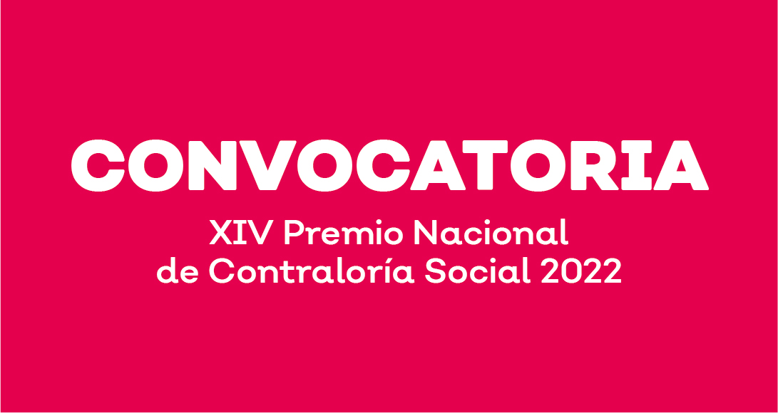 convocatoria XIV Premio Nacional de Contraloría Social 2022